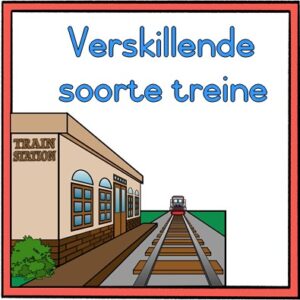 Verskillende soorte treine